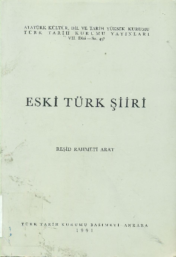 Eski Türk şiiri - Reşid Rehmeti  Arat - Ankara -1991 - 505s